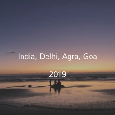 India, Delhi, Agra, Goa  2019